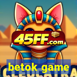 betok game